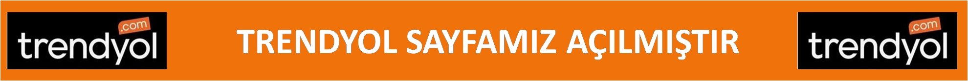 TRENDYOL SAYFAMIZ AÇILMIŞTIR